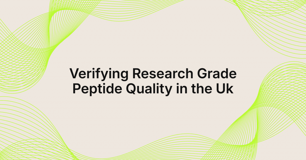 Slide title: Verifying Research Grade Peptide Quality in the UK on a beige background with lime-green wave patterns.