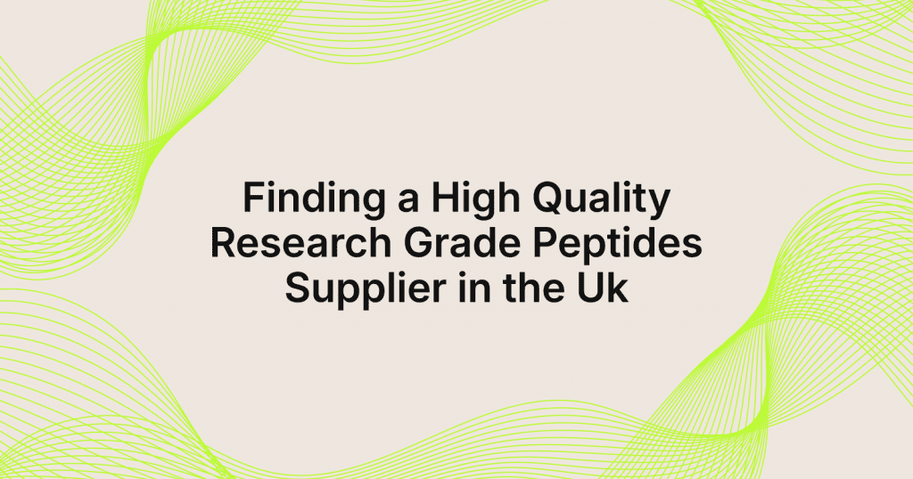 45271969-a4cf-4c03-935d-f7508be8ae3b-1785848514706 - Natty Peptides Cover banner with lime-green curved lines on beige background and the title: Finding a High Quality Research Grade Peptides Supplier in the UK.
