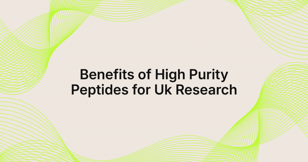 b177b98e-d808-4b31-be14-89216a8dd0b0-1787230967575 - Natty Peptides Heading: Benefits of High Purity Peptides for UK Research, with lime-green decorative waves on beige background.