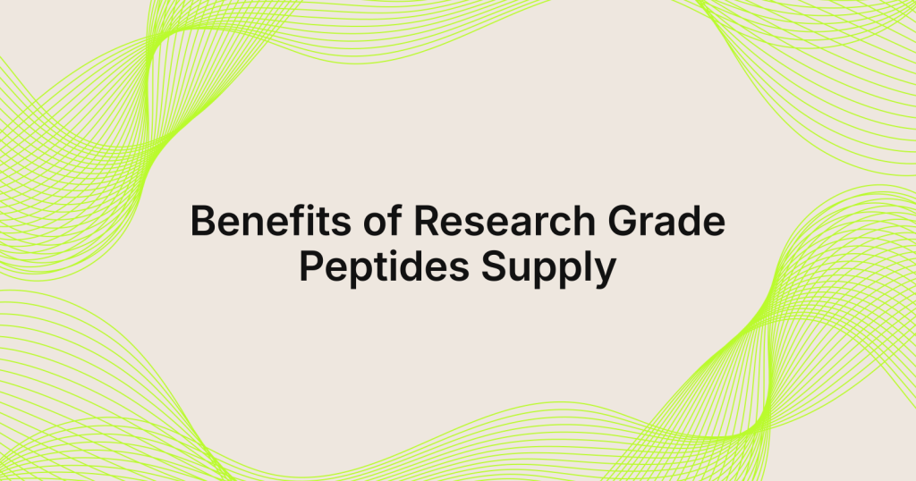 Centered title: 'Benefits of Research Grade Peptides Supply' with lime-green decorative waves on a beige background.