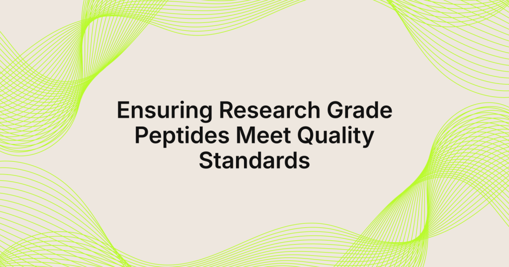 Beige hero background with lime-green flowing lines framing the centered title: 'Ensuring Research Grade Peptides Meet Quality Standards'
