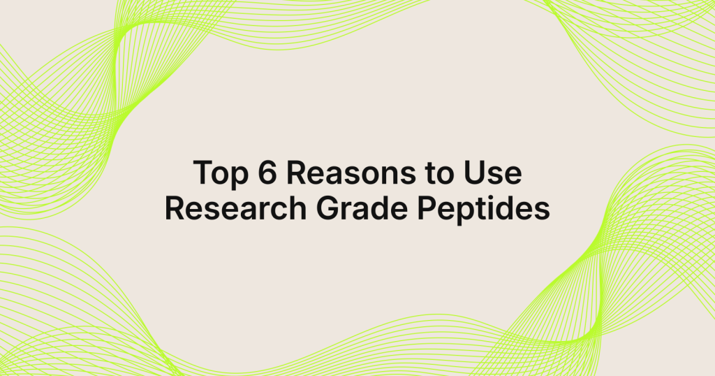 Slide title: Full text 'Top 6 Reasons to Use Research Grade Peptides' on a beige background with lime-green wavy lines.